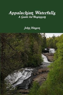 Appalachian Waterfalls - John Hinson