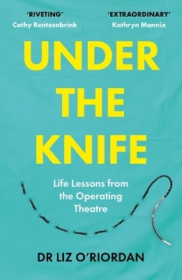 Under the Knife - Liz O'Riordan