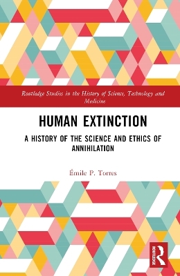Human Extinction - Émile P. Torres