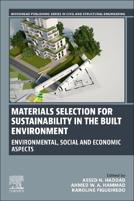 Materials Selection for Sustainability in the Built Environment - 