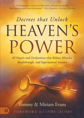 Decrees that Unlock Heaven's Power - Tommy Evans