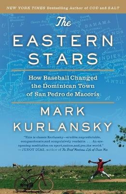 The Eastern Stars - Mark Kurlansky