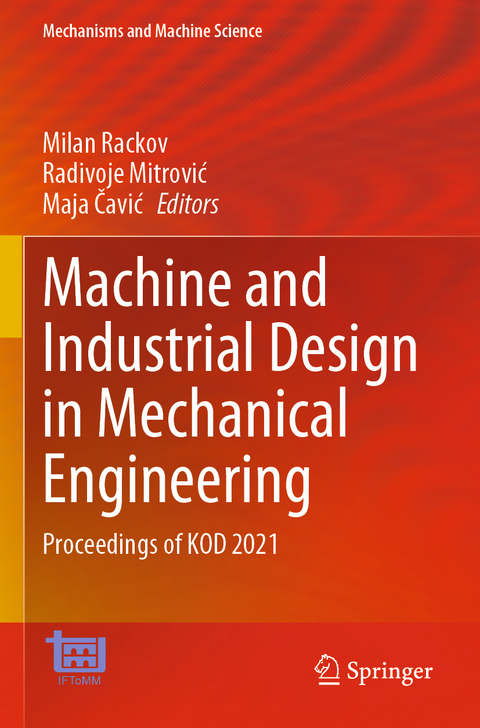 Machine and Industrial Design in Mechanical Engineering - 