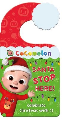 Official CoComelon: Santa Stop Here! -  Cocomelon