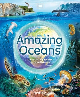 Amazing Oceans - Annie Roth