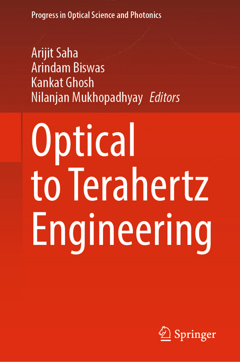 Optical to Terahertz Engineering - 