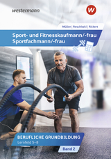 Sport- und Fitnesskaufmann/ -frau - Rolf Rickert, Kai-Michael Reschitzki, Michael Müller
