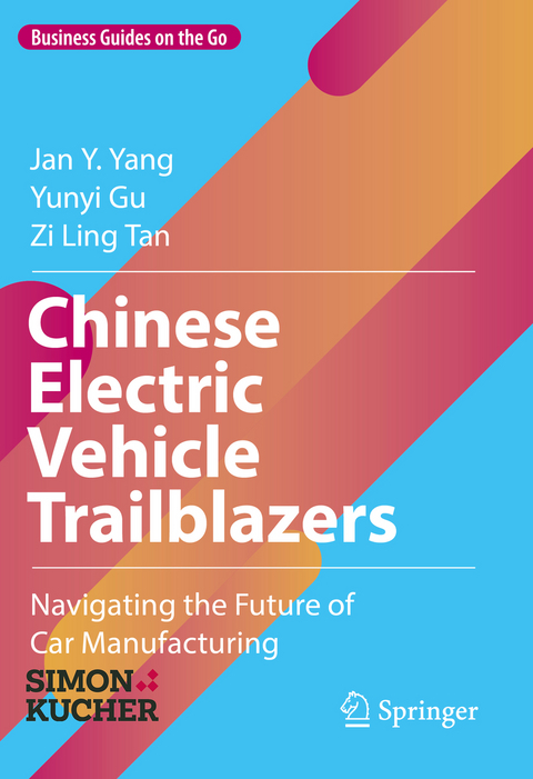 Chinese Electric Vehicle Trailblazers - Jan Y. Yang, Yunyi Gu, Zi Ling Tan