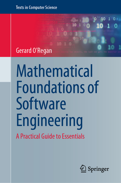 Mathematical Foundations of Software Engineering - Gerard O'Regan