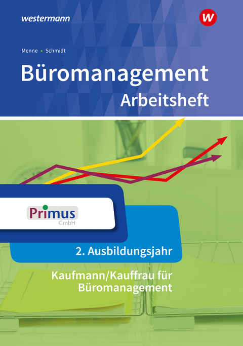 Büromanagement - Christian Schmidt, Nils Kauerauf, Wolfgang Wendt, Wolfgang Stellberg, Günter Langen, Daniel Wischer