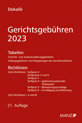 Gerichtsgebühren 2023 Tabellen und Richtlinien - Dokalik, Dietmar