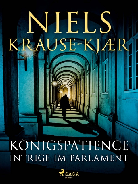 Königspatience - Intrige im Parlament - Nils Krause-Kjær