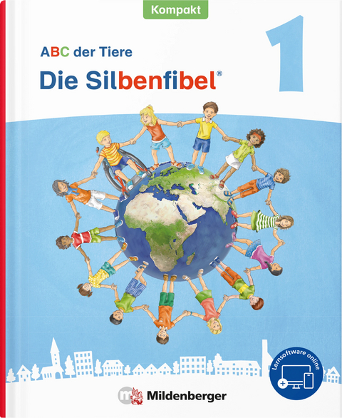 ABC der Tiere 1 Neubearbeitung – Die Silbenfibel® Kompakt - Mareike Hahn, Klaus Kuhn, Kerstin Mrowka-Nienstedt