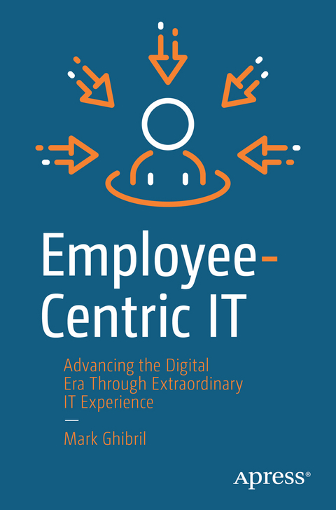 Employee-Centric IT - Mark Ghibril