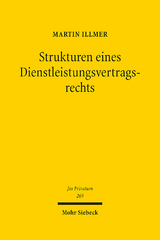 Strukturen eines Dienstleistungsvertragsrechts - Martin Illmer