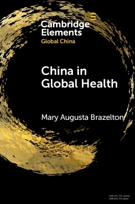 China in Global Health - Mary Augusta Brazelton