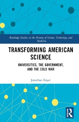 Transforming American Science - Jonathan Engel