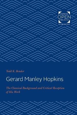 Gerard Manley Hopkins - Todd K. Bender