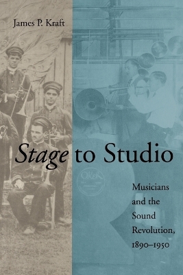 Stage to Studio - James P. Kraft