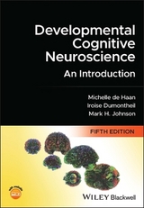 Developmental Cognitive Neuroscience - de Haan, Michelle D. H.; Dumontheil, Iroise; Johnson, Mark H.