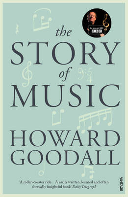 Story of Music -  Howard Goodall