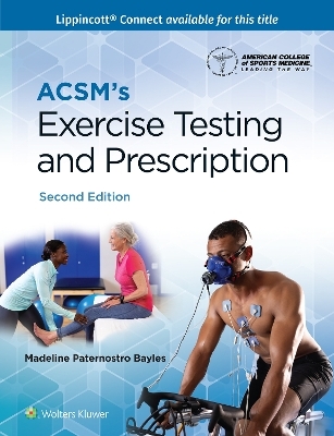 ACSM's Exercise Testing and Prescription -  Acsm