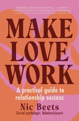 Make Love Work - Nic Beets