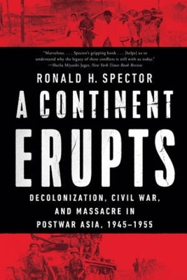 A Continent Erupts - Ronald H. Spector
