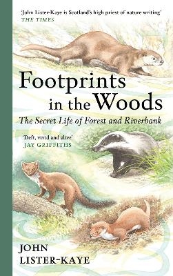 Footprints in the Woods - Sir John Lister-Kaye