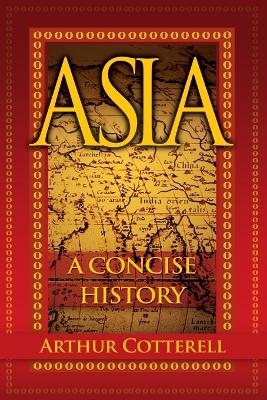 Asia - Arthur Cotterell