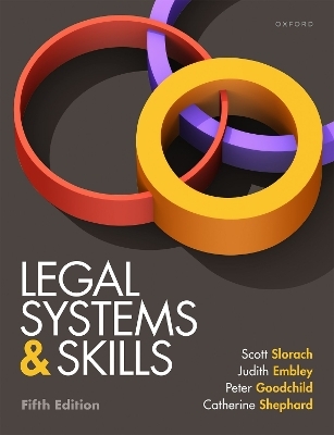 Legal Systems & Skills - Scott Slorach, Judith Embley, Catherine Shephard, Peter Goodchild
