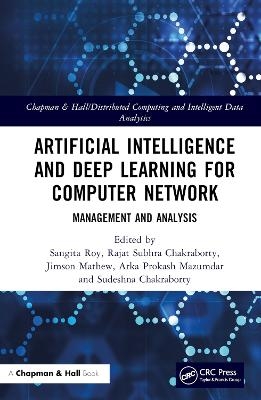 Artificial Intelligence and Deep Learning for Computer Network - 