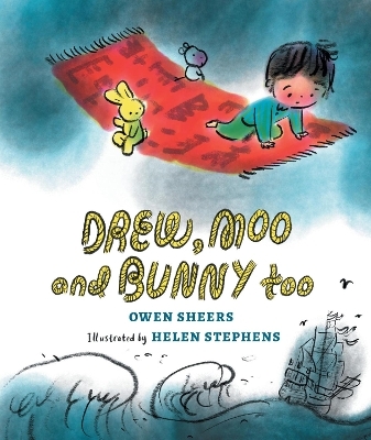 Drew, Moo and Bunny, Too - Owen Sheers