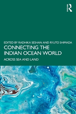 Connecting the Indian Ocean World - 