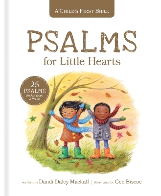 Psalms for Little Hearts - Dandi Daley Mackall