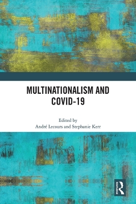 Multinationalism and Covid-19 - 