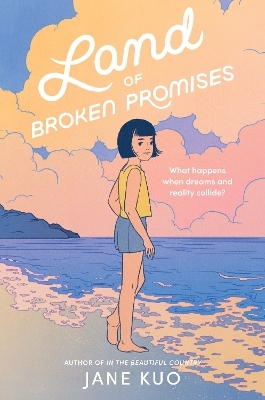 Land of Broken Promises - Jane Kuo