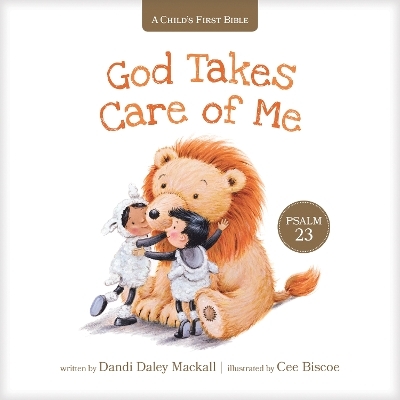 God Takes Care of Me - Dandi Daley Mackall