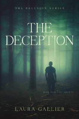 Deception, The - Laura Gallier