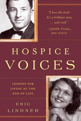 Hospice Voices -  Eric Lindner