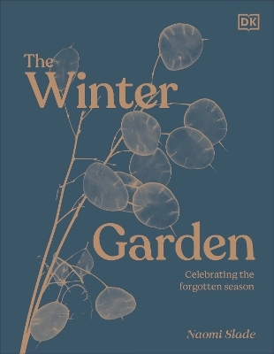 The Winter Garden - Naomi Slade