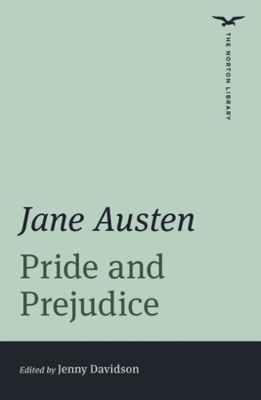 Pride and Prejudice (The Norton Library) - Jane Austen