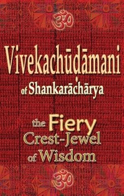 Vivekachudamani of Shankaracharya - Vidya Wati