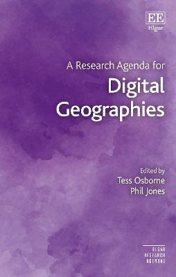 A Research Agenda for Digital Geographies - 