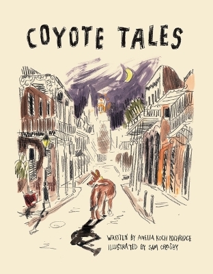 Coyote Tales - Amelia Koch Lochridge