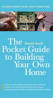 Pocket Guide to Building Your Own Home -  David Snell