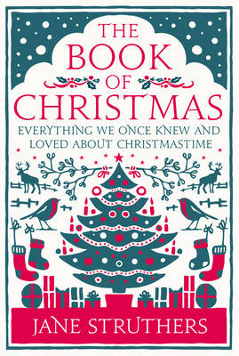 Book of Christmas -  Jane Struthers
