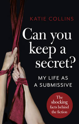 Can You Keep a Secret? -  Katie Collins