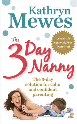 3-Day Nanny -  Kathryn Mewes