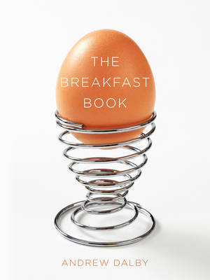 Breakfast Book -  Dalby Andrew Dalby